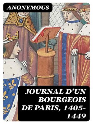 cover image of Journal d'un bourgeois de Paris, 1405-1449